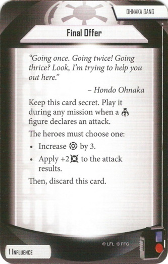 Hondo Ohnaka card: /images/agendaDecks/Villain Packs/Final Offer.jpg